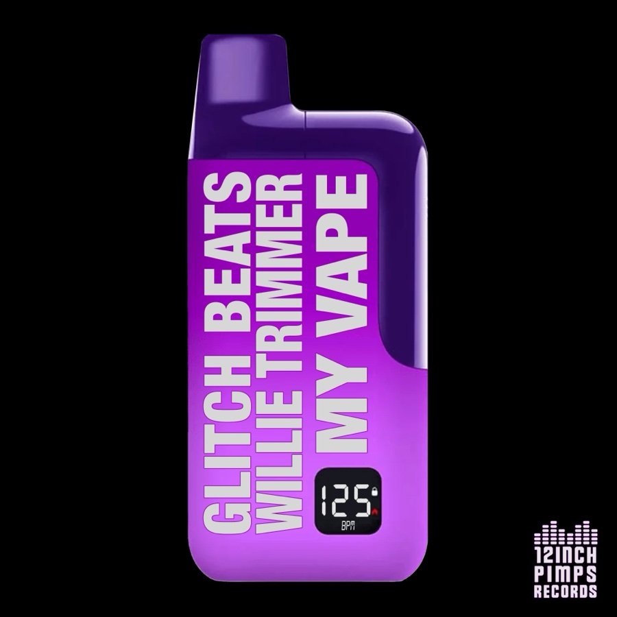 My Vape by Glitch Beats, DJ Willie Trimmer - cover art